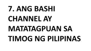 ano ang bashi channel sa pilipinas|Kabanata 1: Aralin 1.